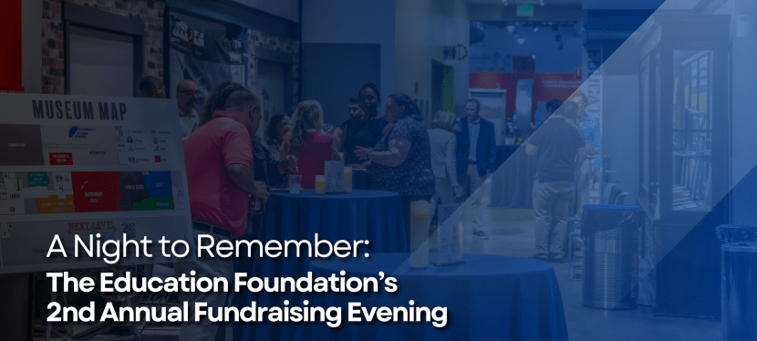 A Night to Remember: The Education Foundation’s 2nd Annual Fundraising&nbsp;Evening